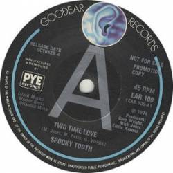 Spooky Tooth : Two Time Love - The Hoofer